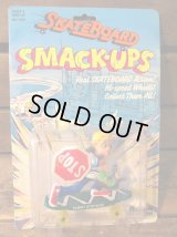 SKATE BOARD SMACK-UPS Sammy Stop Sign　
