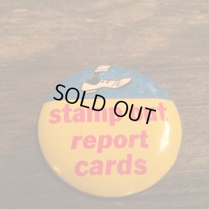 画像1: stamp out report cards Tin Badge