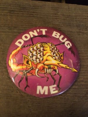 画像1: "DON'T BUG ME"Pin Backs