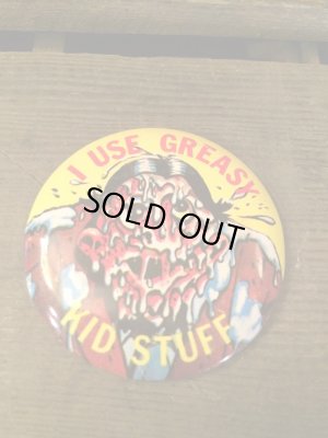 画像1: "I USE GREASY KID STUFF"Pin Backs
