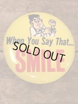 When You Say That ...Smile Tin Badge　ビンテージ　缶バッジ　メッセージ　60年代　バッチ　JAPAN　ヴィンテージ　vintage