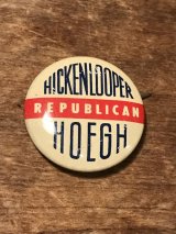 Hickenlooper Hoegh Republican Can Badge　ビンテージ　缶バッジ　政治家　バッチ　ヴィンテージ　30年代　vintage