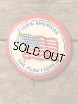 100% American The Flag I Love Can Badge　缶バッジ　ビンテージ　アメリカンフラッグ　40年代　バッチ　ヴィンテージ　vintage