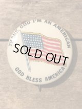 Thank God I'm An American God Bless America Can Badge　缶バッジ　ビンテージ　アメリカンフラッグ　40年代　バッチ　ヴィンテージ　vintage