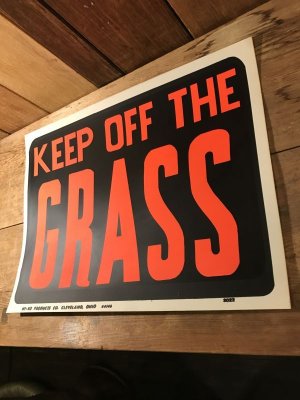 70〜80年代頃のKEEP OFF THE GRASSのビンテージ看板