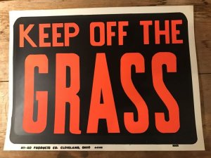 70〜80年代頃のKEEP OFF THE GRASSのビンテージ看板