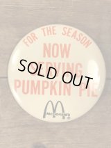 McDonald's “Now Serving Pumpkin Pie” Pinback　マクドナルド　ビンテージ　缶バッジ　ファーストフード　80年代