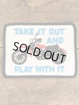 Take It Out And Play With It Patch　モーターサイクル　ビンテージ　ワッペン　メッセージ　パッチ　70年代〜