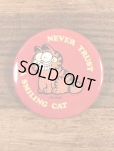 Garfield “Never Trust A Smiling Cat” Tin Badge　ガーフィールド　ビンテージ　缶バッジ　80年代