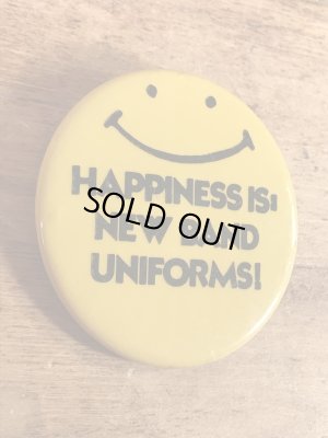 “Happiness Is New Band Uniforms!”と書かれたスマイルの70年代ビンテージ缶バッジ