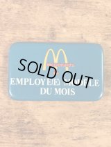 McDonald's Canada “Employe(E) Modele Du Mois” Pin Back　マクドナルド　ビンテージ　缶バッジ　カナダ　80年代~