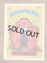 Topps Garbage Pail Kids “Soured Howard” Sticker Card 281a　ガーベッジペイルキッズ　ビンテージ　ステッカーカード　80年代