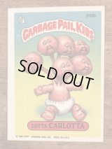 Topps Garbage Pail Kids “Lotta Carlotta” Sticker Card 249b　ガーベッジペイルキッズ　ビンテージ　ステッカーカード　80年代