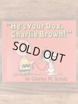 Snoopy Peanuts Gang “He's Your Dog, Charlie Brown!” Picture Book　スヌーピー　ビンテージ　絵本　ピーナッツギャング　60〜70年代