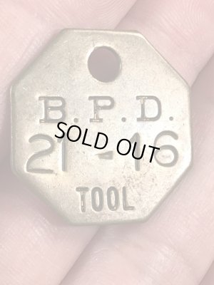 B.P.D.“21-16”と書かれたツールに付いていたヴィンテージブラスタグ