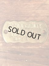 Brown County Kennel License Brass Tag　ケンネルライセンス　ビンテージ　ブラスタグ　50年代