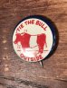 Tie The Bull Outsideのメッセージが書かれたヴィンテージ缶バッチ