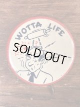 “Wotta Life” Message Pin Backs　メッセージ　ビンテージ　缶バッジ　ジョーク　50年代