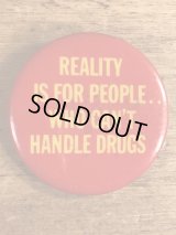 “Reality Is For People..” Message Pin Back　メッセージ　ビンテージ　缶バッジ　60〜80年代