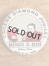 Abilene Diamond Jubilee “Brothers Of The Brush” Pin Back　ブラザーズオブザブラシ　ビンテージ　缶バッジ　50年代
