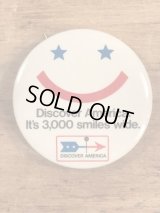 Discover America “It's 3,000 Smiles Wide.” Pin Back　企業物　ビンテージ　缶バッジ　70〜80年代