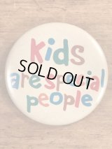 “Kids Are Special People” Pin Back　メッセージ　ビンテージ　缶バッジ　70〜80年代