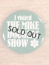 “I Visited The Mike Douglas Show” Pin Back　TV番組　ビンテージ　缶バッジ　70〜80年代