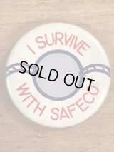 “I Survive With Safeco” Pin Back　企業物　ビンテージ　缶バッジ　70〜80年代