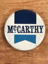 “McCarthy” Pin Back　政治家　ビンテージ　缶バッジ　70〜80年代