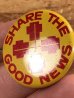 Share The Good Newsのメッセージが書かれたヴィンテージ缶バッチ