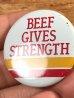 Beef Gives Strengthのアドバタイジング物のヴィンテージ缶バッチ