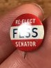 Re-Elect Fess Senatorのヴィンテージ缶バッチ