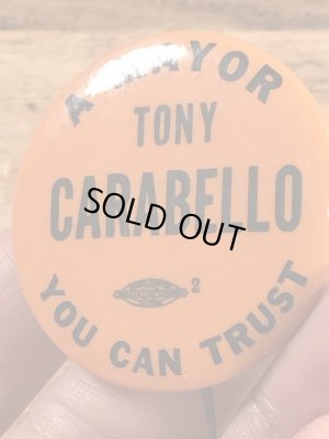 A Mayor Tony Carabelloのヴィンテージ缶バッチ