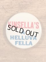 Kinsella's A Helluva Fella Pinback　メッセージ　ビンテージ　缶バッジ　缶バッチ　〜70年代