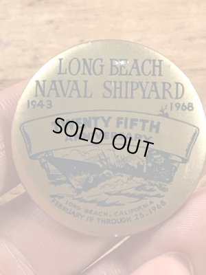 ロングビーチ海軍造船所の25周年記念のビンテージ缶バッジ
