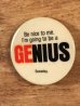 I'm Going To Be A “Genius” Somedayのメッセージが書かれたヴィンテージ缶バッチ