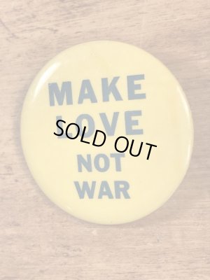 Make Love Not Warのメッセージが書かれたヴィンテージ缶バッチ