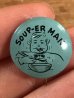 Soup-Er Manが描かれた50年代頃のビンテージ缶バッジ