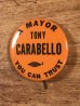 A Mayor Tony Carabelloのヴィンテージ缶バッチ
