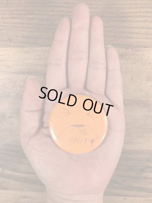 70年代〜頃のShitが描かれたビンテージ缶バッジ