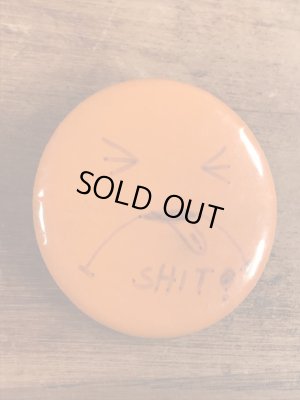 70年代〜頃のShitが描かれたビンテージ缶バッジ