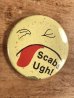 70年代頃のScabs Ugh!のスマイルのビンテージの缶バッジ