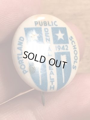 40年代頃のDental Public Health Schoolsのビンテージの缶バッチ