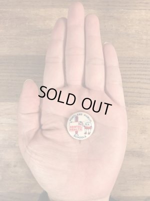 40年代頃のDental Health Public Schoolsのビンテージの缶バッジ