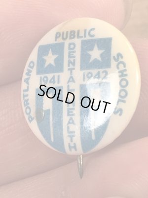 40’s頃のDental Public Health Schoolsのヴィンテージの缶バッジ