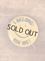 “I Belong-Ask Me!” Smile Pinback　スマイルフェイス　ビンテージ　缶バッジ　缶バッチ　70年代