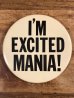 80年代頃のI'm Excited Mania!のメッセージが書かれたヴィンテージの缶バッチ