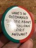 80年代頃のWhat's So Goddamned Terrific About...のメッセージが書かれたビンテージの缶バッジ