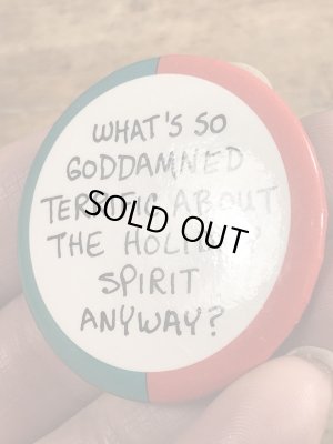 80’sのWhat's So Goddamned Terrific About...のメッセージが書かれたヴィンテージの缶バッチ