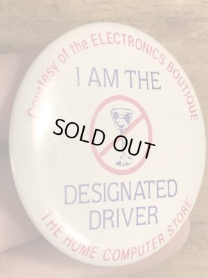 80年代頃のI Am The Designated Driverのメッセージが書かれたビンテージの缶バッジ